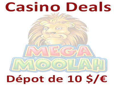 Dépôt de 10 $/€ et meilleur bonus de casino